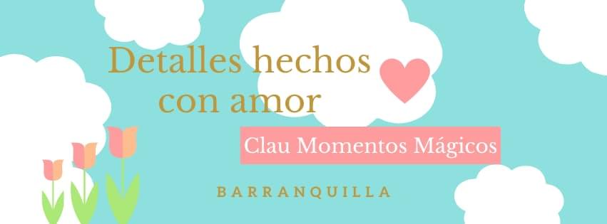 Clau Momentos Mágico Tienda de Regalos en Barranquilla